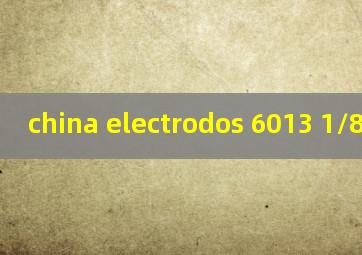 china electrodos 6013 1/8